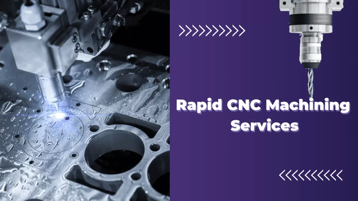 Rapid CNC machining services excellence
